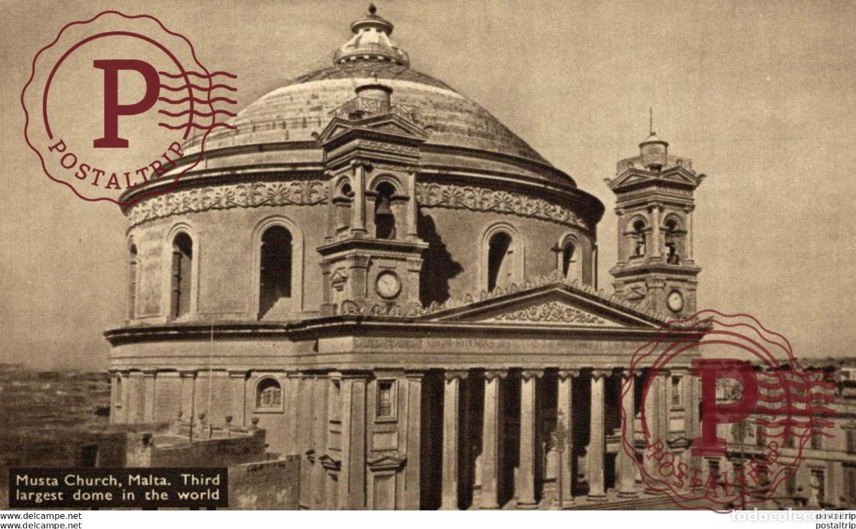 Postales: MUSTA CHURCH, MALTA. THIRD LARGEST DOME IN THE WORLD. MALTA.