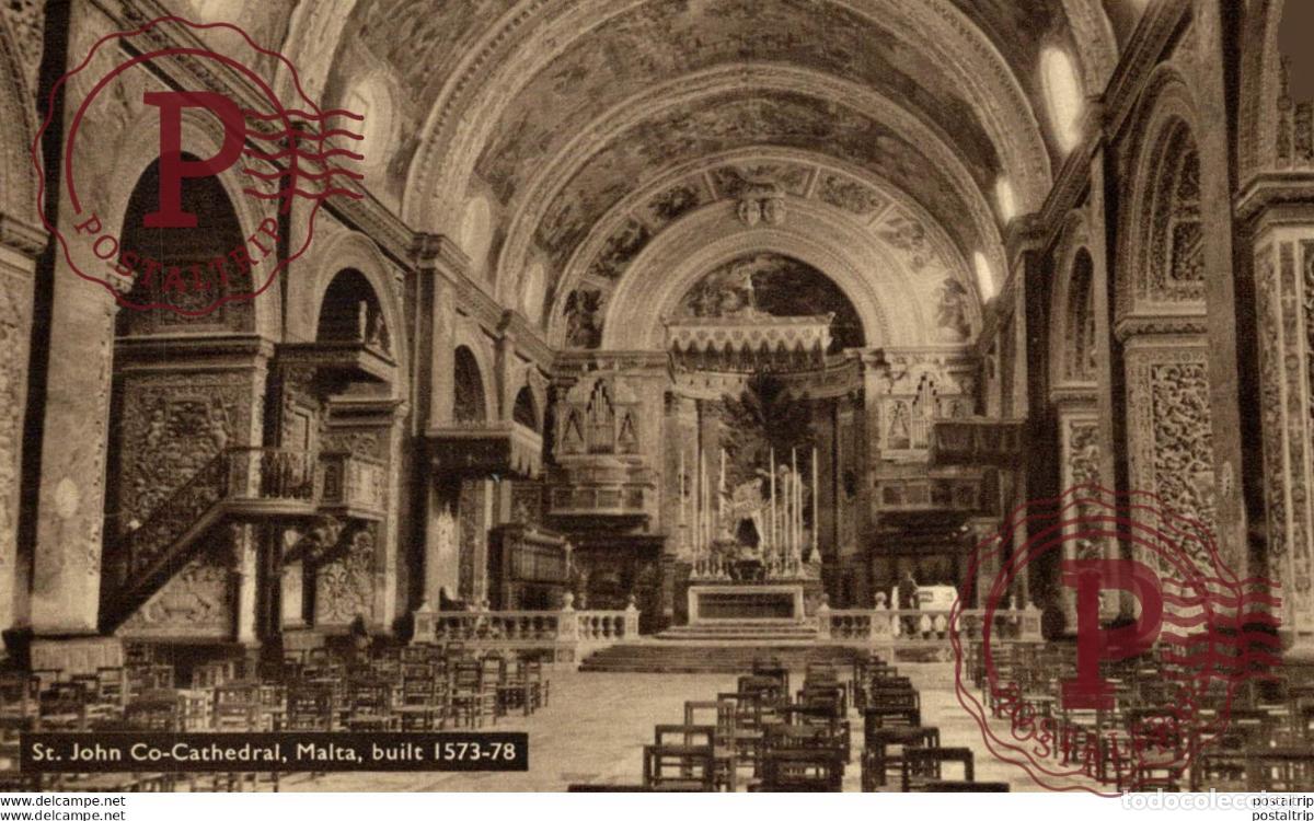Postales: ST. JOHN CO-CATHEDRAL, MALTA, BUILT 1573-78. MALTA.