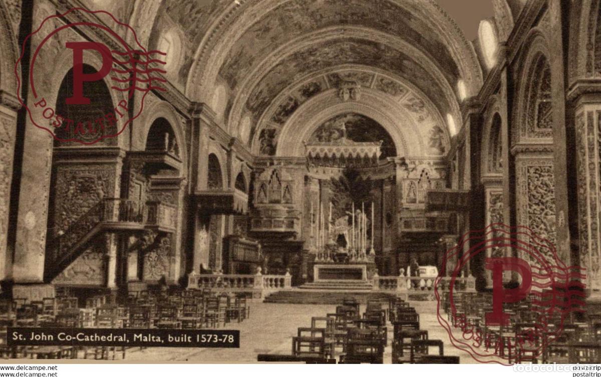 Postales: ST. JOHN CO-CATHEDRAL, MALTA, BUILT 1573-78. MALTA.
