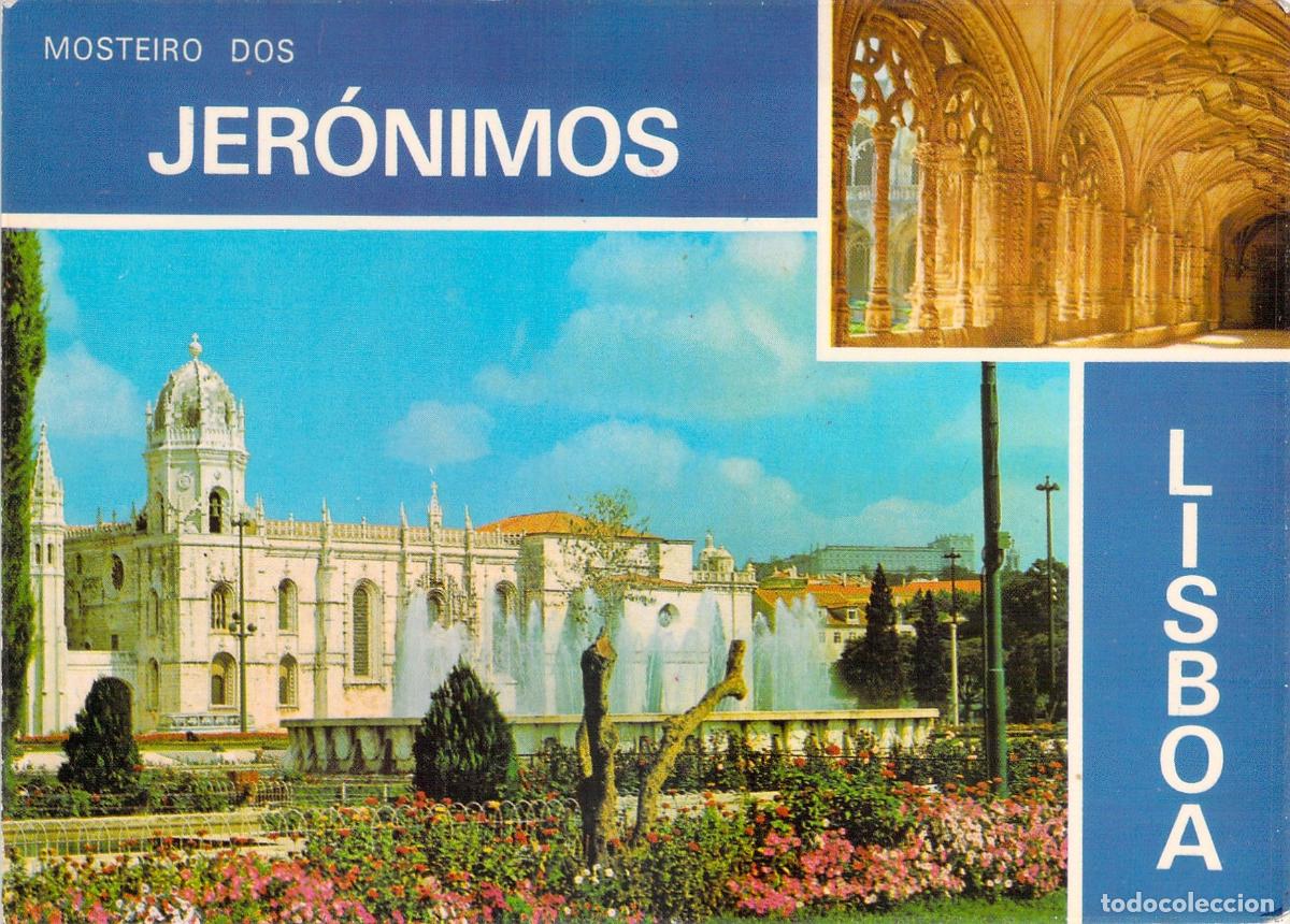Postales: Postal de Lisboa: El majestuoso Monasterio de los Jer&oacute;nimos en Portugal
