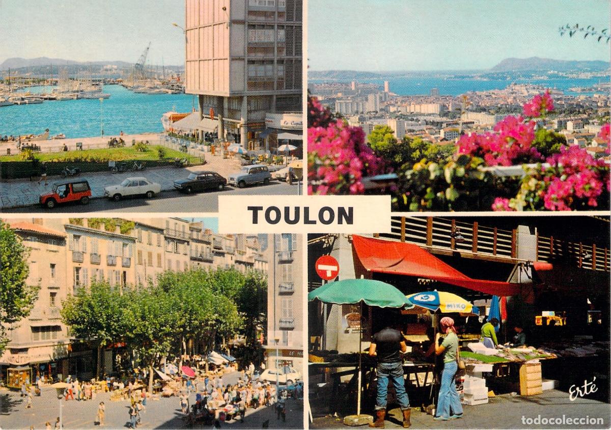 Postales: Postal de Toulon con Vistas del Puerto y Mercado en Francia