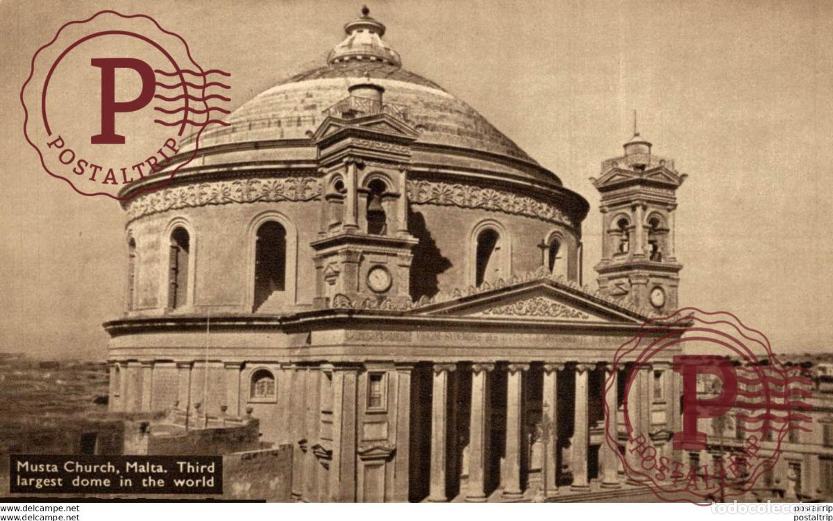 Postales: MUSTA CHURCH, MALTA. THIRD LARGEST DOME IN THE WORLD. MALTA.