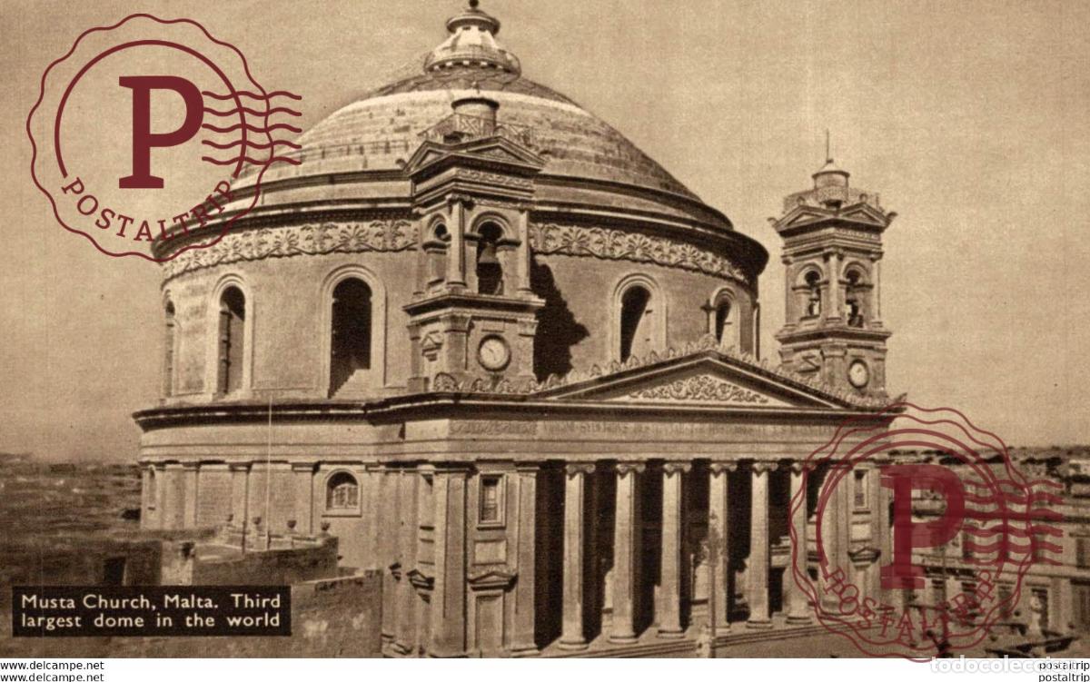 Postales: MUSTA CHURCH, MALTA. THIRD LARGEST DOME IN THE WORLD. MALTA.