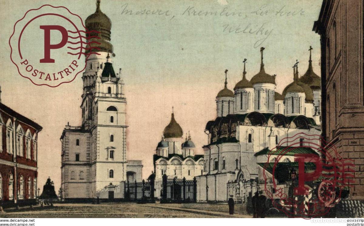 Postales: RUSIA RUSSIE. MOSCOU. KREMLIN. LA TOUR WELIKY