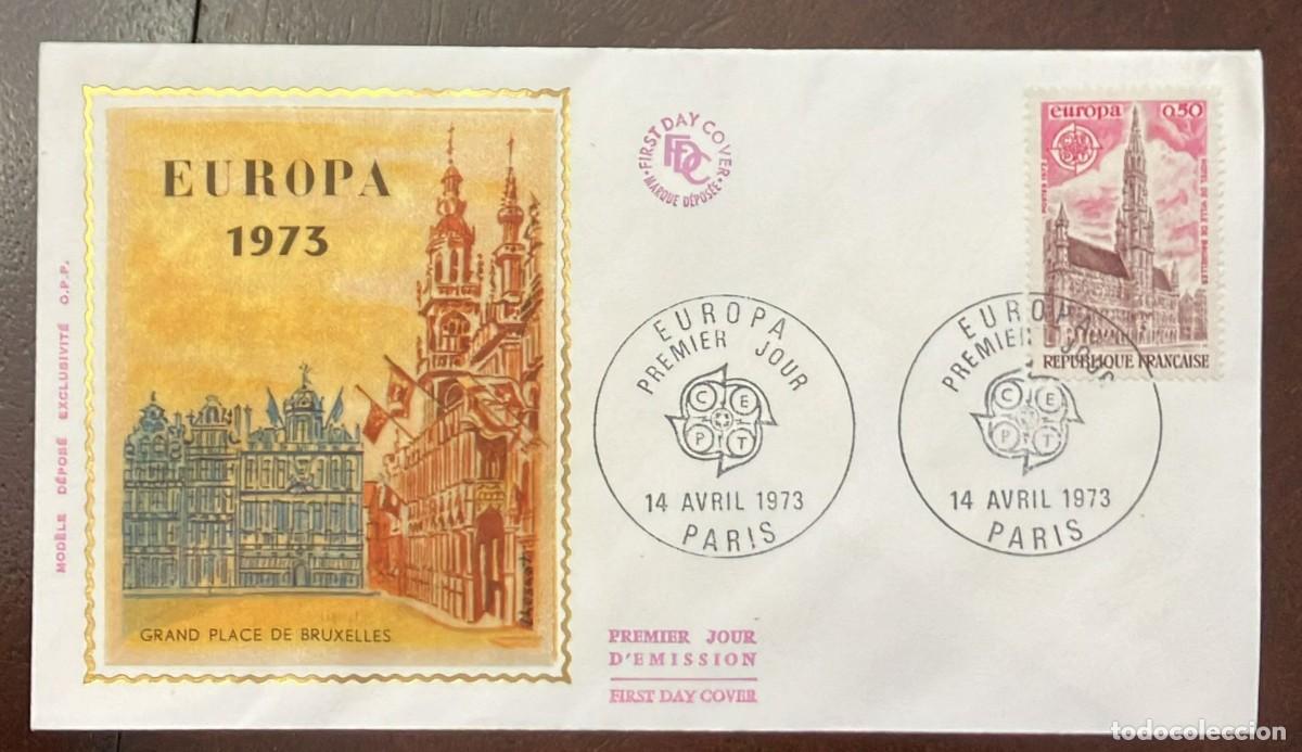 Postales: TS) 1973 FRANCE, FDC,EUROPE CEPT THE GRAND PLACE IN BRUSSELS,VF.