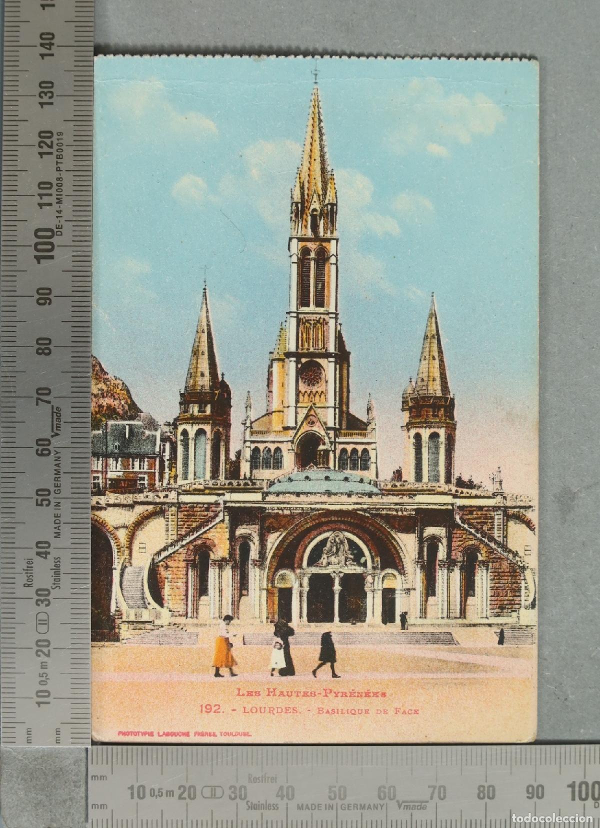 Postales: POSTAL. Les Hautes-Pyr&eacute;n&eacute;es - Lourdes - Basilique de Face