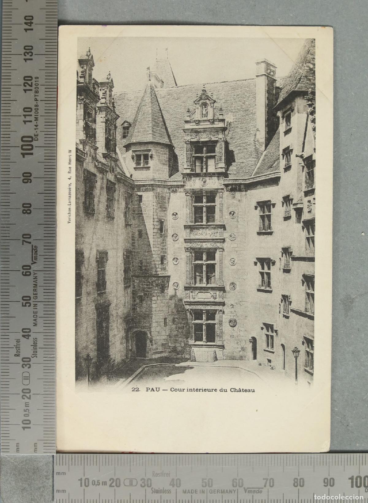Postales: POSTAL. Pau - Cour int&eacute;rieure du Ch&acirc;teau