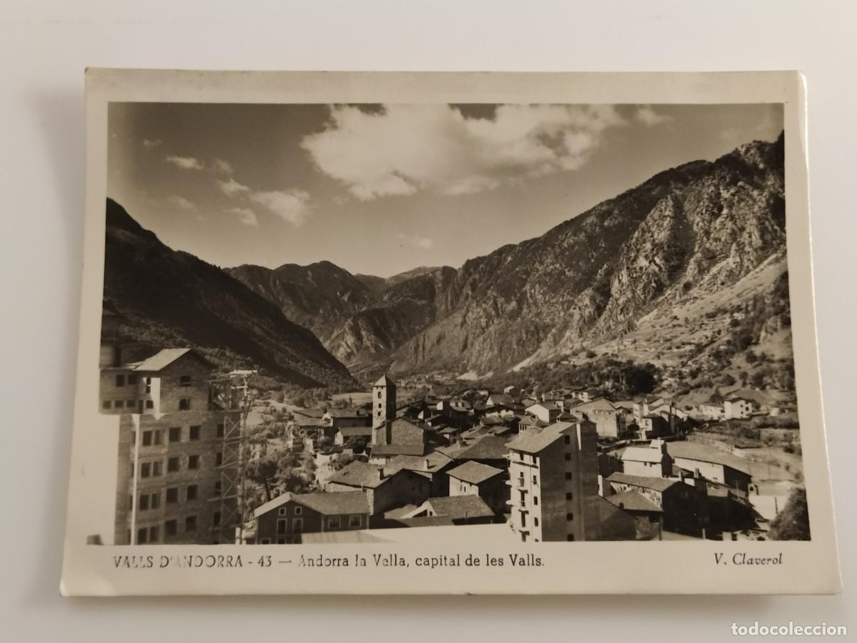 Postales: ANDORRA LA VELLA - ED VALENTI CLAVEROL - CIRCULADA - POSTAL ANTIGUA (116.901)