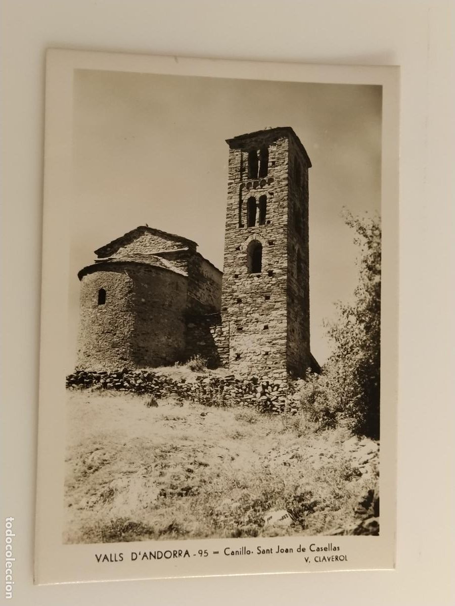 Postales: ANDORRA LA VELLA - CANILLO - SANT JOAN DE CASELLAS - ED VALENTI CLAVEROL - POSTAL ANTIGUA (116.907)