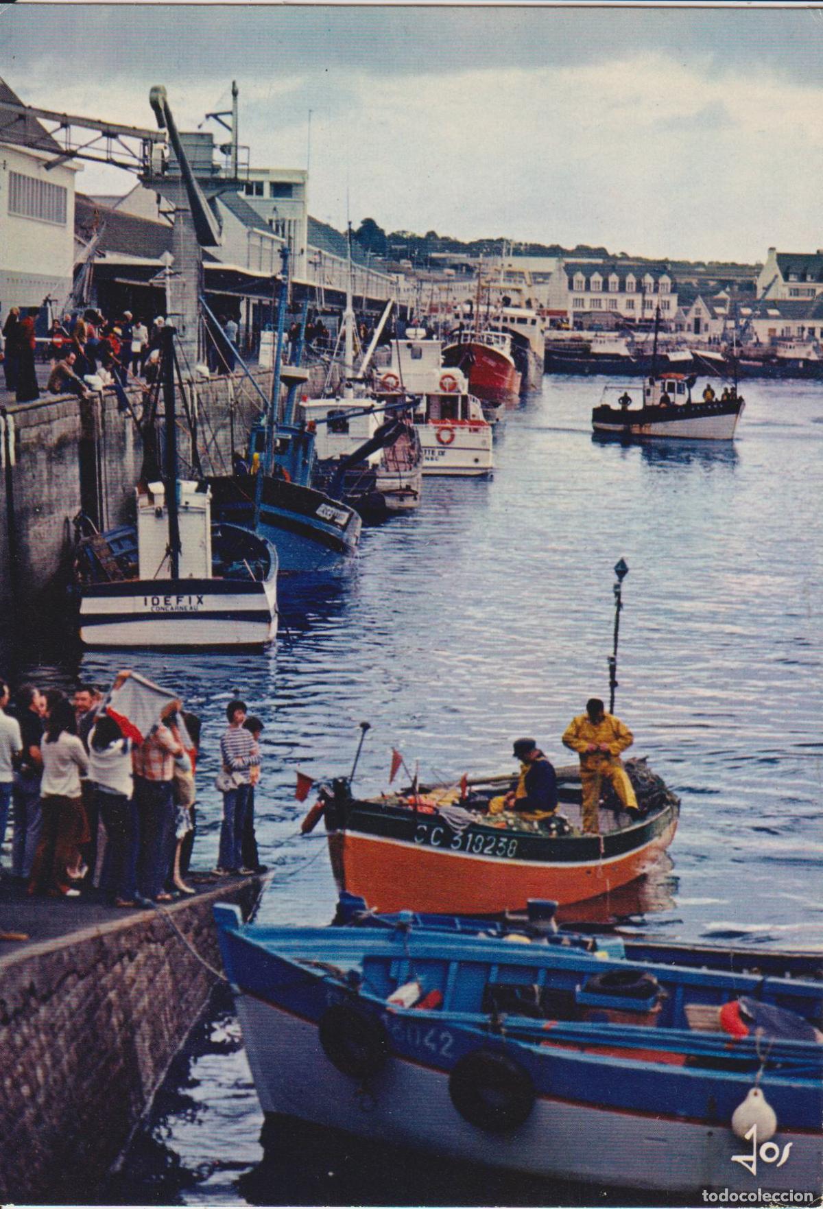 Postales: FRANCIA, CONCARNEAU, LA LLEGADA DE LA PESCA - EDITIONS D'ART JOS - S/C