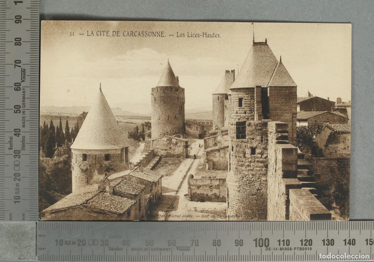 Postales: POSTAL. La Cit&eacute; de Carcassonne - Les Lices-Hautes