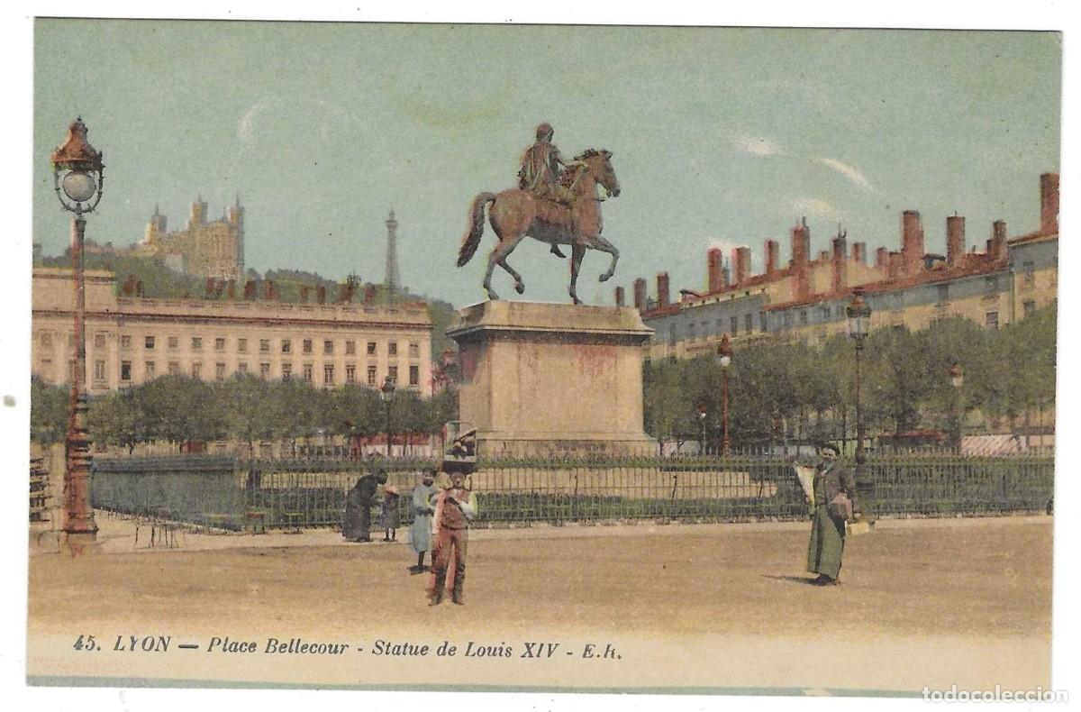 Postales: Postal Francia n&ordm; 45. Lyon. Place Bellecour. Statue de Louis XIV. ref. 7-fra984