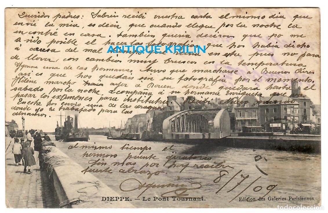 Postales: FRANCE / DIEPPE / LE PONT TOURNANT / EDITION GALERIES PARISENNES / FRANQUEADA 1909