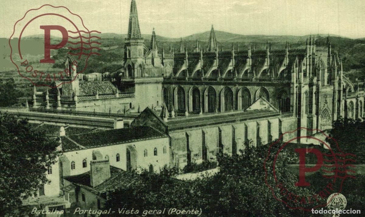 Postales: BATALHA. Vista Geral. LEIRIA. PORTUGAL LE PORTUGAL