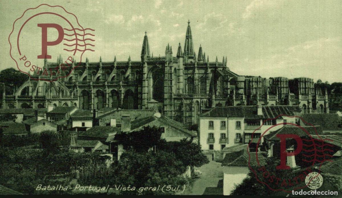 Postales: BATALHA. Vista Geral. LEIRIA. PORTUGAL LE PORTUGAL