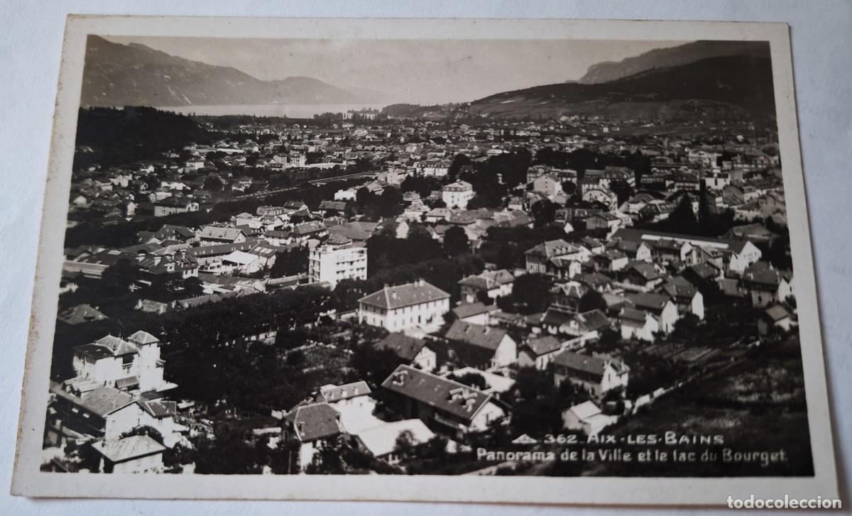 Postales: FRANCIA - POSTAL MUY ANTIGUA MANUSCRITA EN 1940 - AIX LES BAINS - PANORAMA DE LA VILLE