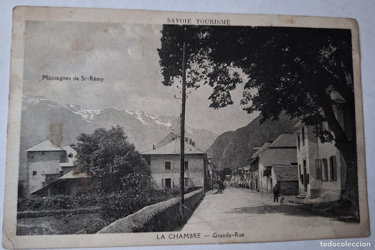 Postales: FRANCIA - POSTAL MUY ANTIGUA MANUSCRITA EN 1940 - LA CHAMBRE (SAVOIE) - GRANDE RUE