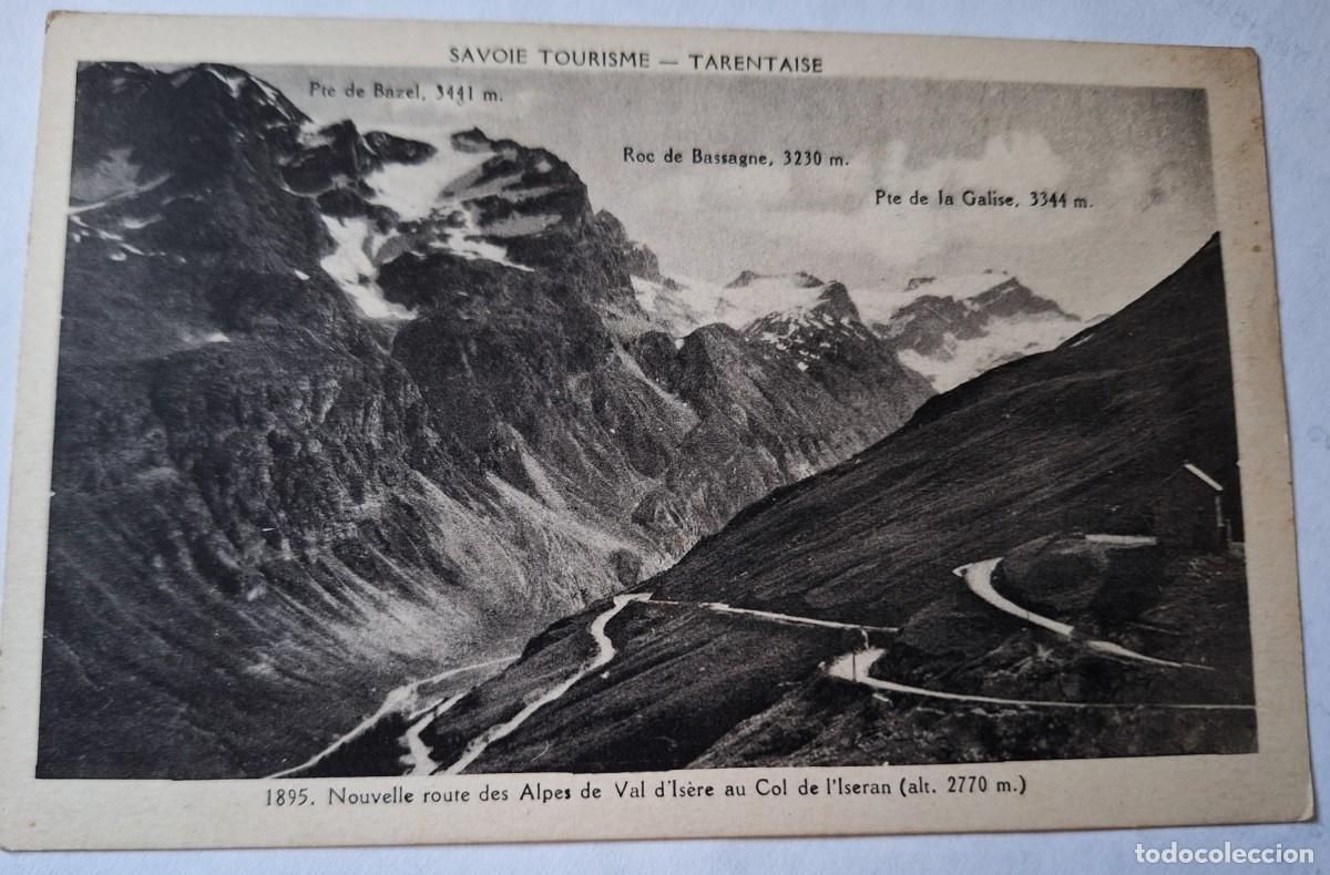 Postales: FRANCIA - POSTAL MUY ANTIGUA MANUSCRITA EN 1941 - SAVOIE- LES ALPES - ROUTE VAL DE ISERE
