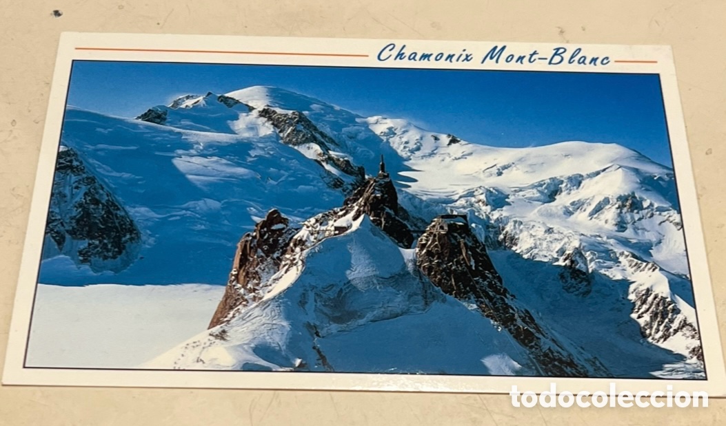 Postales: Postal. Chamonix Mont-Blanc. Savoie. Francia. A&ntilde;os 90.
