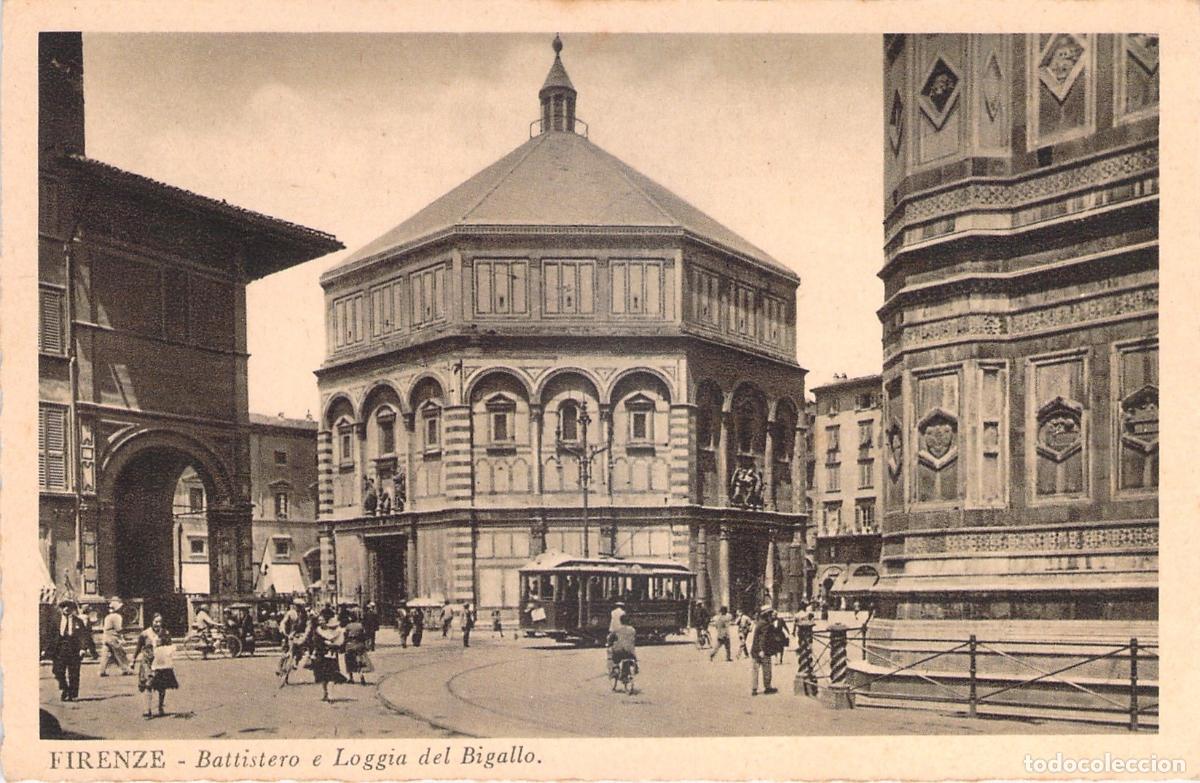 Postales: Postal de Florencia Baptisterio y Loggia del Bigallo con Tranv&iacute;a