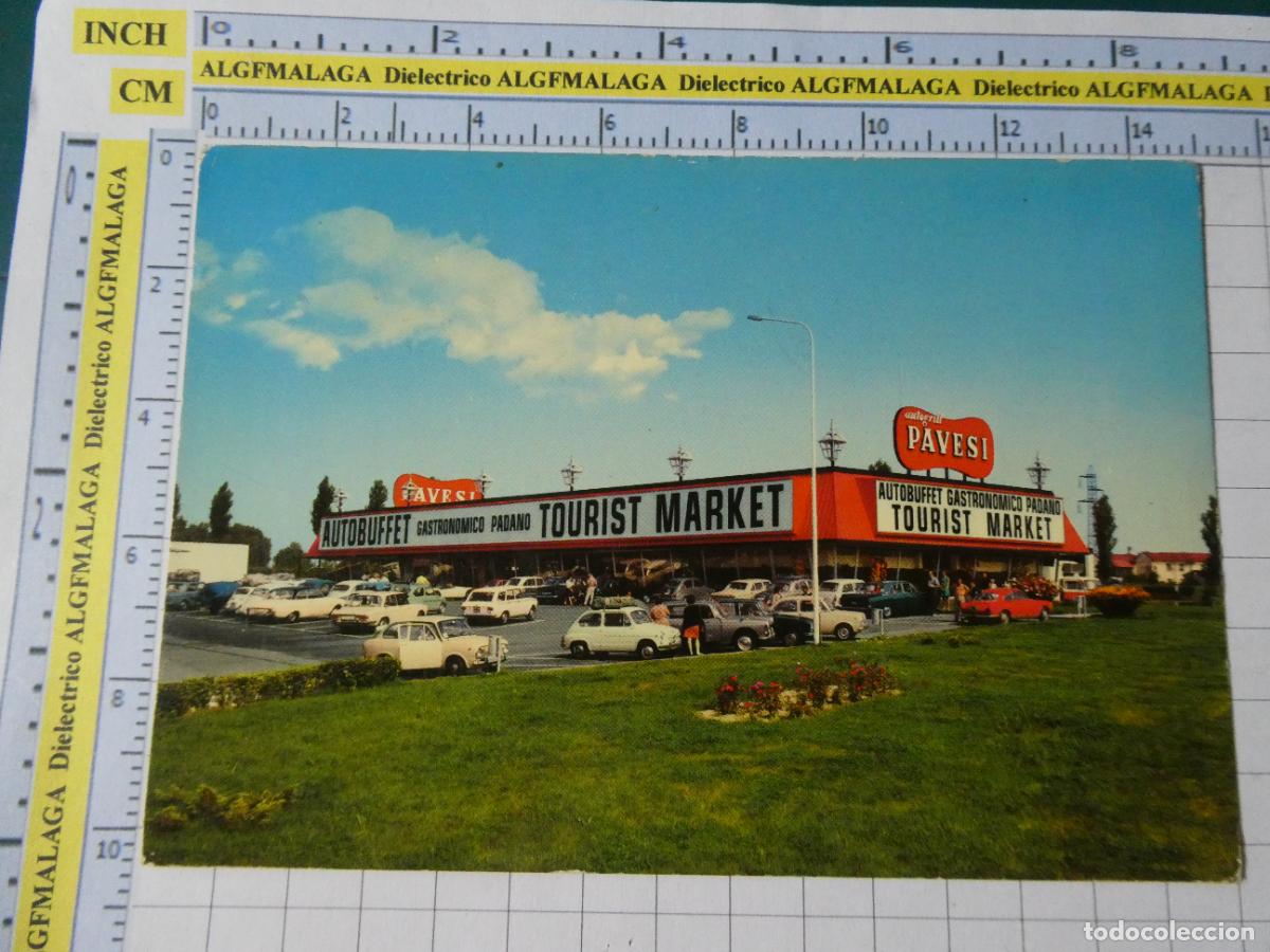 Postales: POSTAL DE ITALIA. SOMAGLIA AUTOSTRADA DEL SOLE AUTOGRILL PAVESI. COCHES. 257