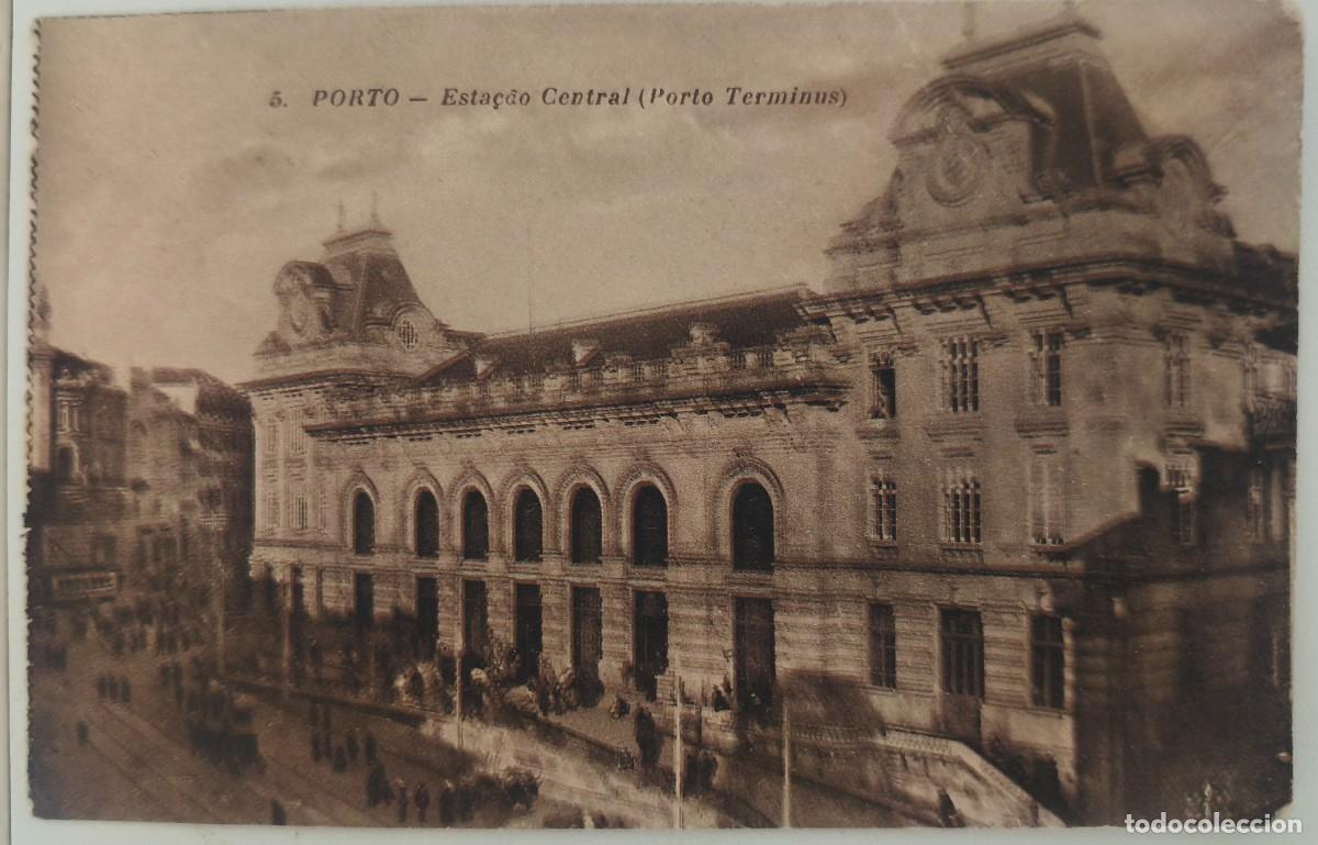 Postales: Estaci&oacute;n Central de Oporto