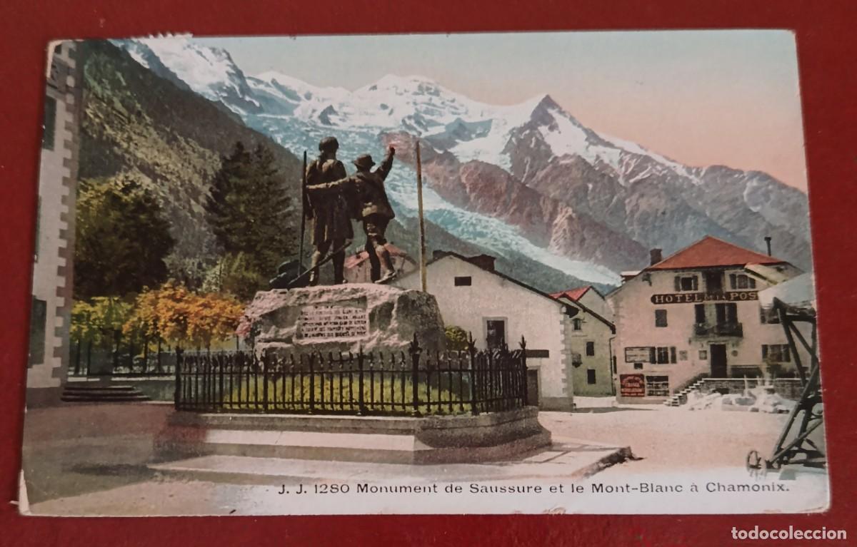 Postais: MONUMENTO A SAUSSURE Y EL MONT BLANC - CHAMONIX - FRANCIA 1908