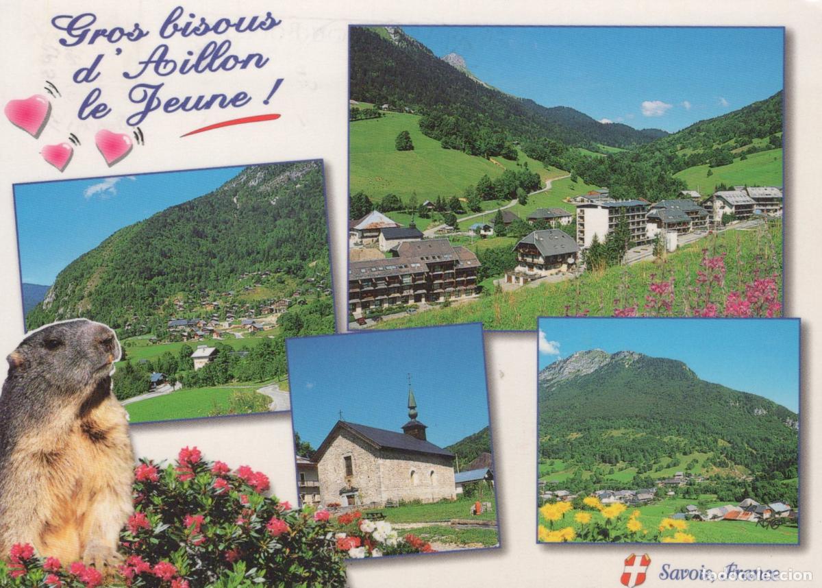 Cartes Postales: France Aiguebelle Aillon Le Jeune Savoie Mountain Village Church Marmot *YBB452