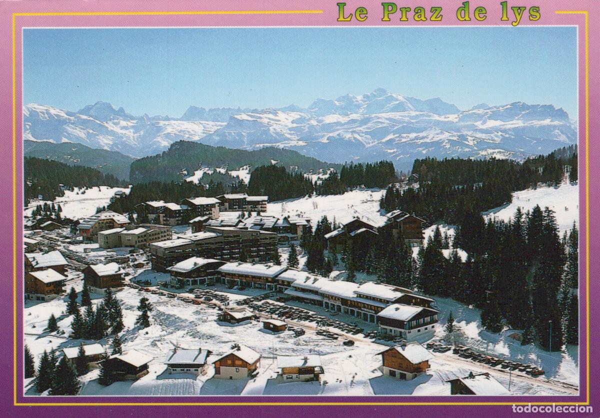 Postales: France Abondance Le Praz De Lys Haute Savoie General View And Mont Blanc *YBB934