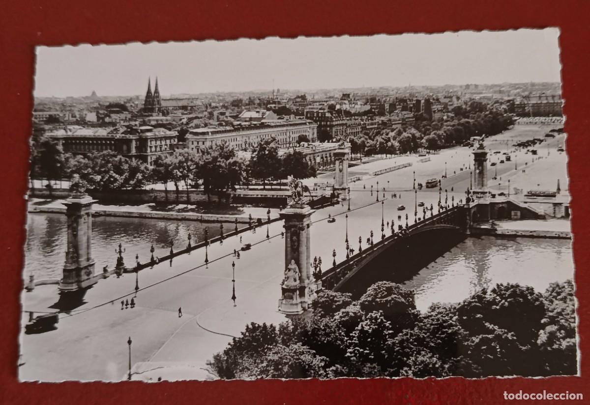 Postales: PUENTE DE ALEJANDRO III - R&Iacute;O SENA - PARIS - FRANCIA