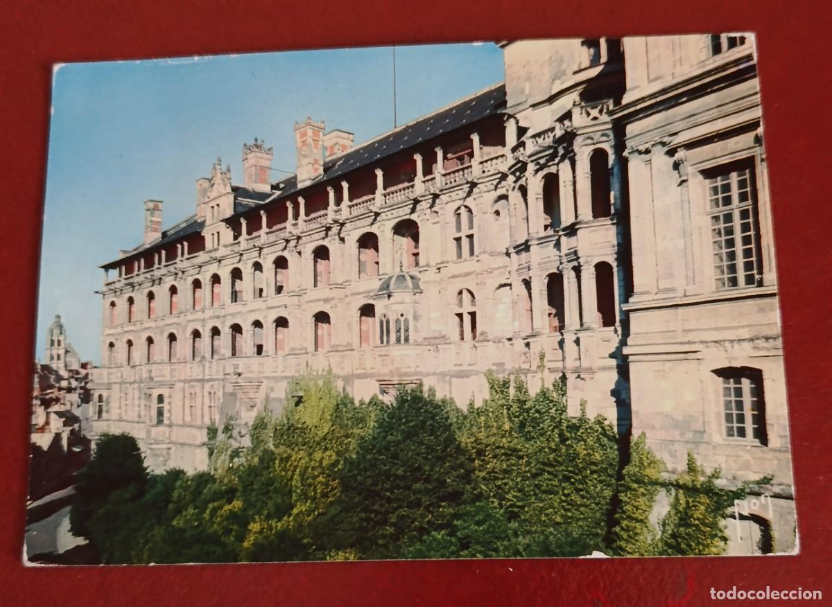 Postales: FACHADA LOGIAS ALA DE FRANCISCO I - CHATEAU DE BLOIS - LOIRA - FRANCIA