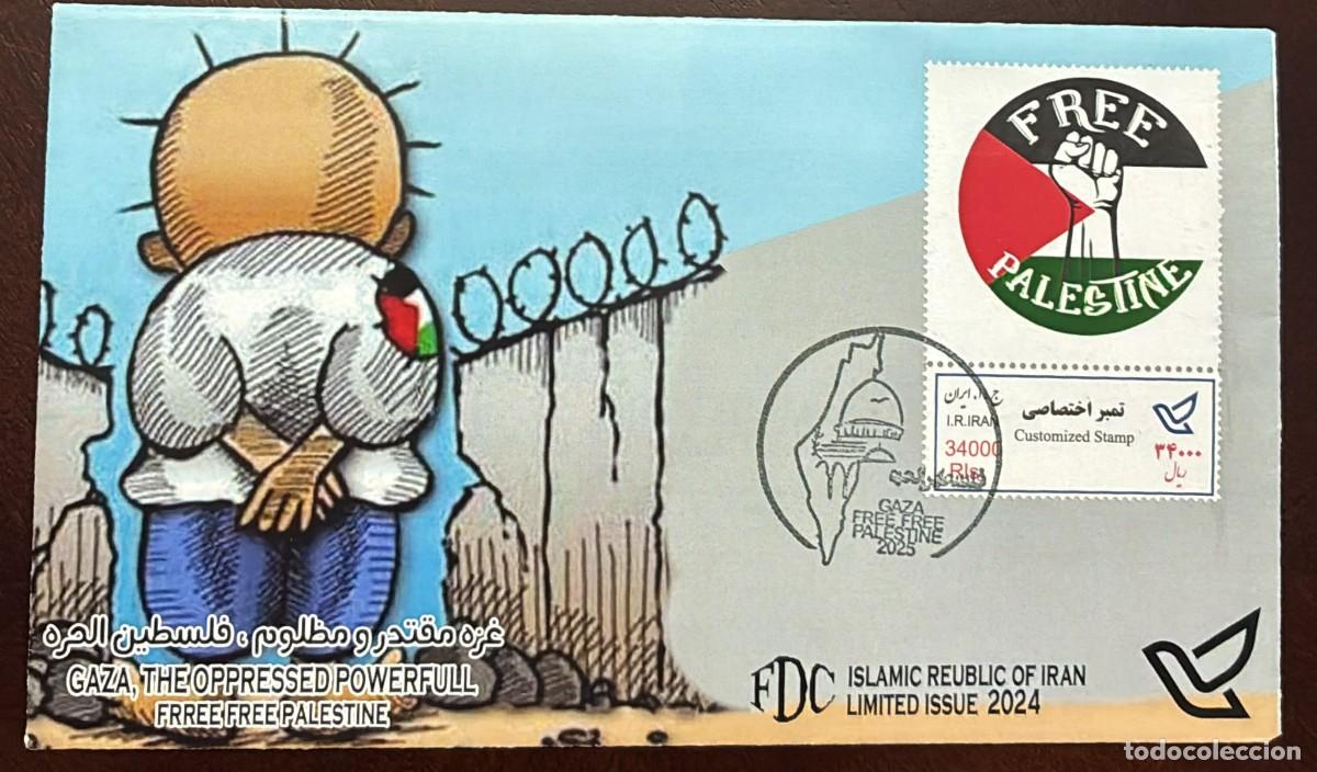 Postales: TS) 2025 IRAN,FDC,THE RELATIONSHIP OF IDEOLOGICAL POLITICAL AND RELIGIOUS SOLIDARITY WITH THE PALEST