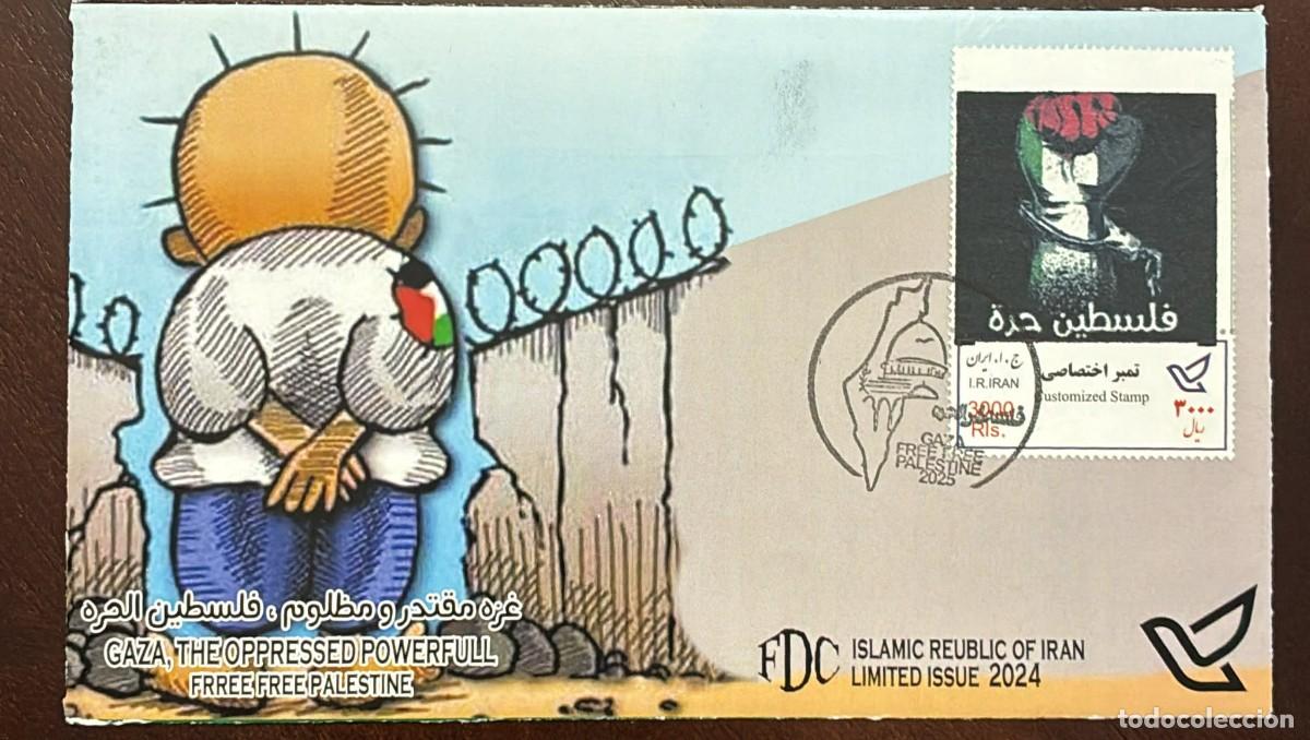 Postales: TS) 2025 IRAN,FDC,THE RELATIONSHIP OF IDEOLOGICAL POLITICAL AND RELIGIOUS SOLIDARITY WITH THE PALEST