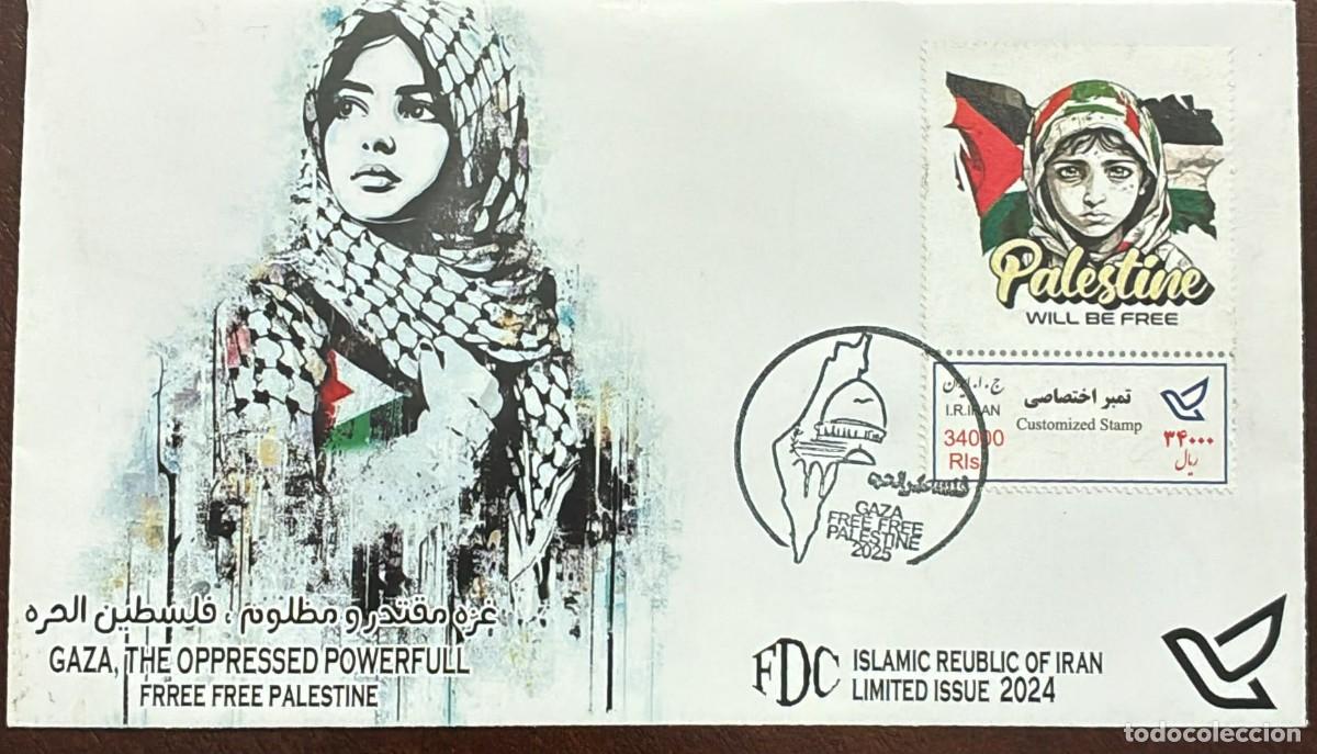 Postales: TS) 2025 IRAN,FDC,THE RELATIONSHIP OF IDEOLOGICAL POLITICAL AND RELIGIOUS SOLIDARITY WITH THE PALEST