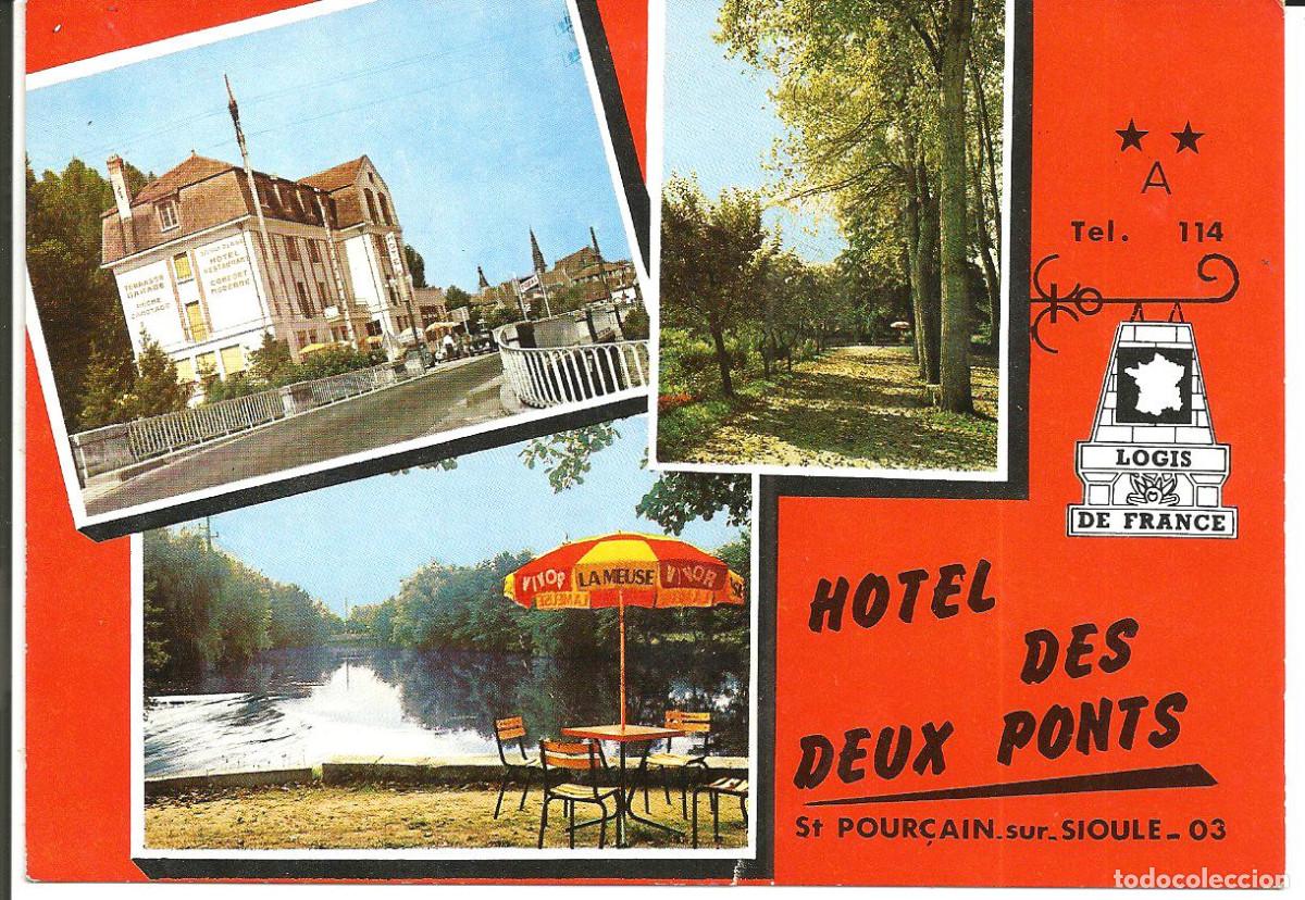 Postales: POSTAL ST. POUR&Ccedil;AIN SUR SIOULE (FRANCIA) - HOTEL DES DEUX PONTS - SIN USAR