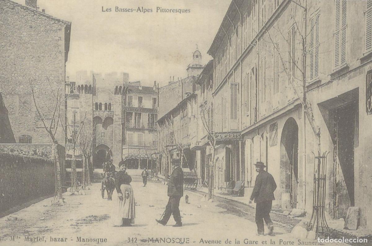 Cartoline: France Manosque Avenue De La Station And The Gate Unposted Reproduction *YBC045