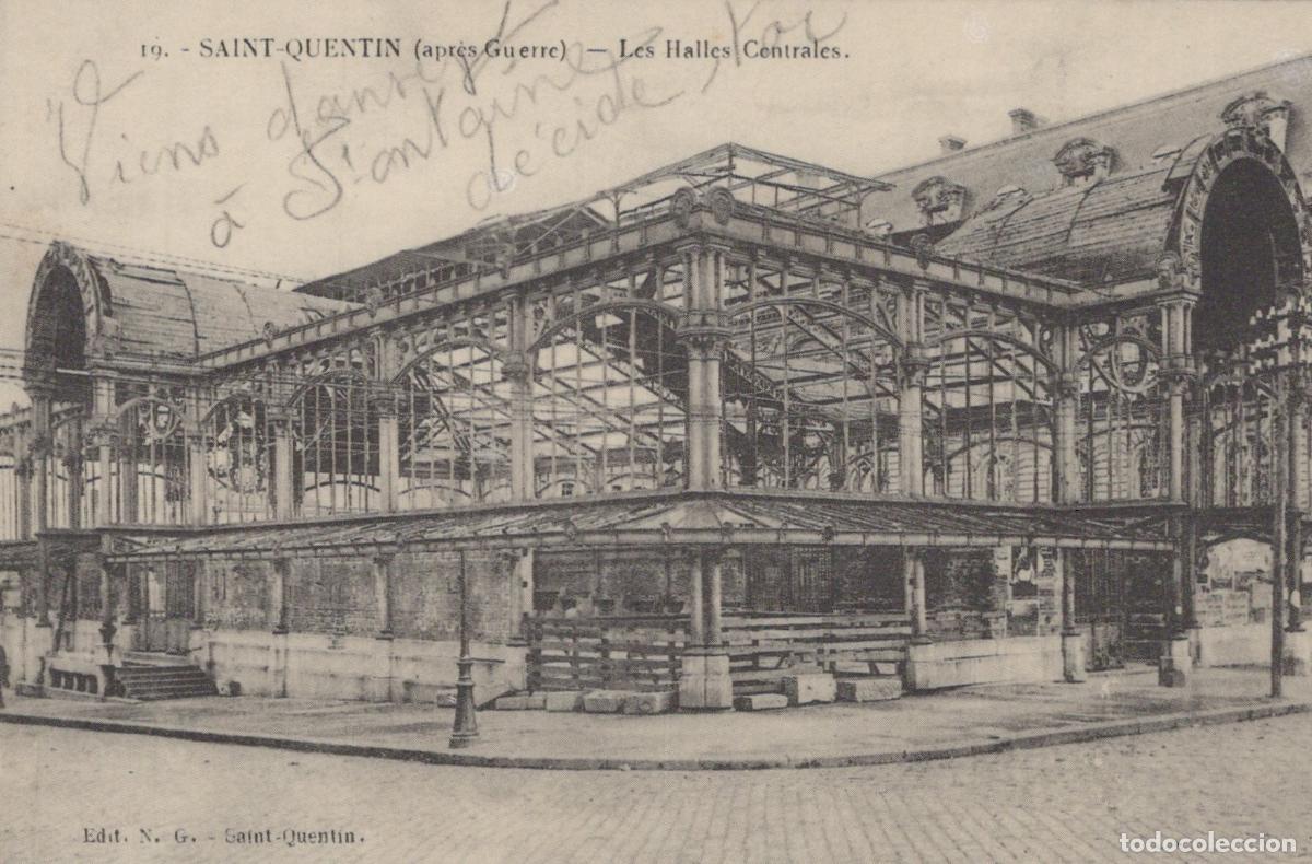 Cartoline: France Saint Quentin Central Market Halls After Wwi Reproduction *YBC054