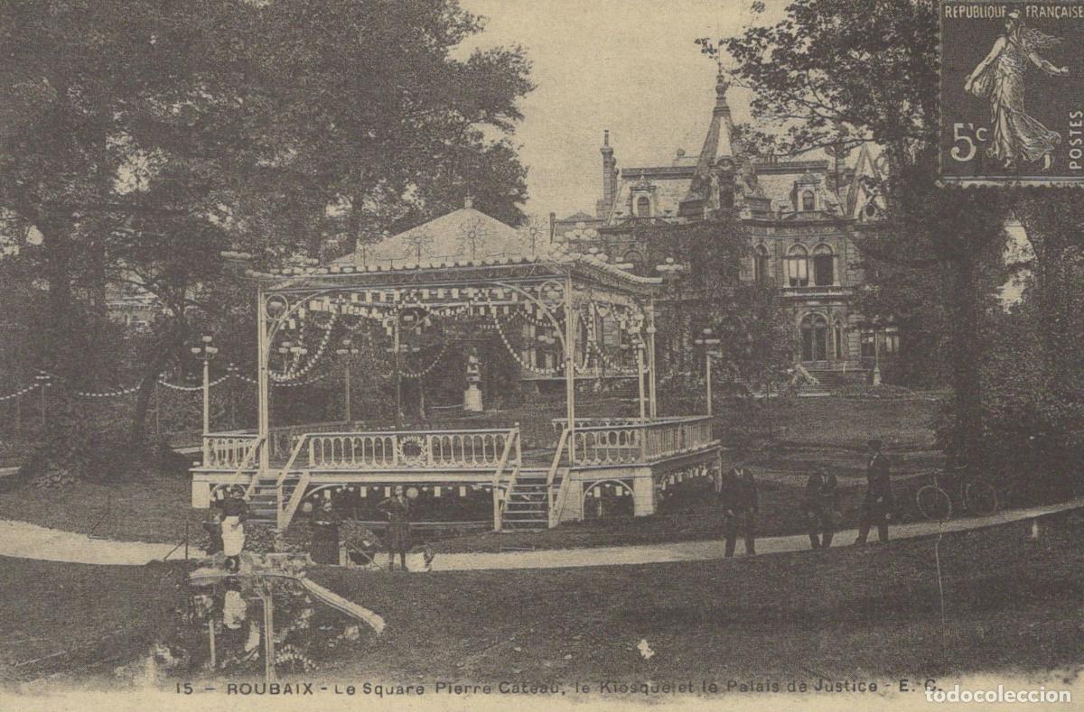 Postales: France Roubaix Square Pierre Catteau Kiosk And Palais De Reproduction *YBC099