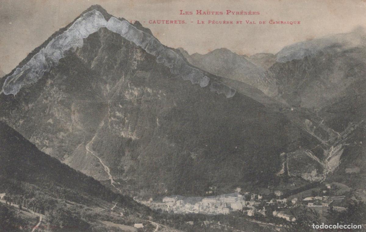 Postales: France Cauterets Le Peguere And Val De Cambasque Hautes Unposted *YBC428