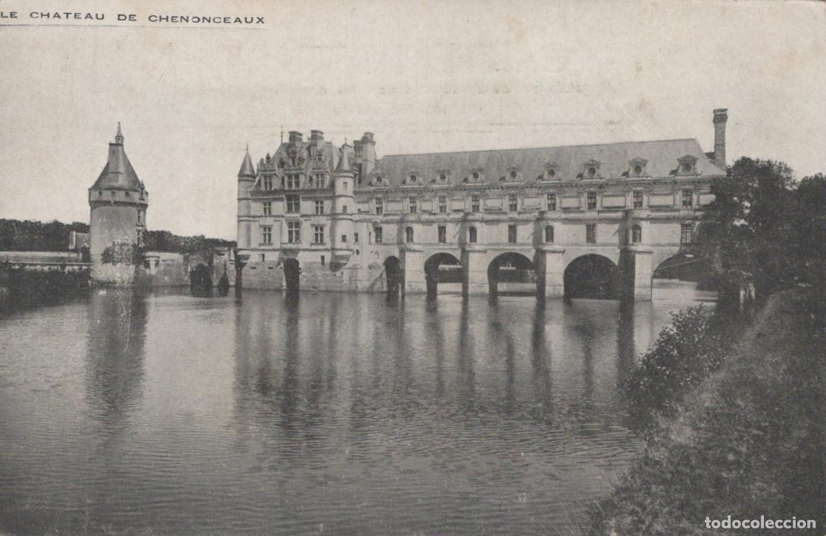 Postcards: France Chenonceaux Chateau De Historic Castle On The River Cher Unposted *YBC265