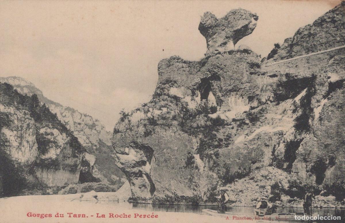 Postcards: France Gorges Du Tarn La Roche Pierce Rock Formation Unposted *YBC773