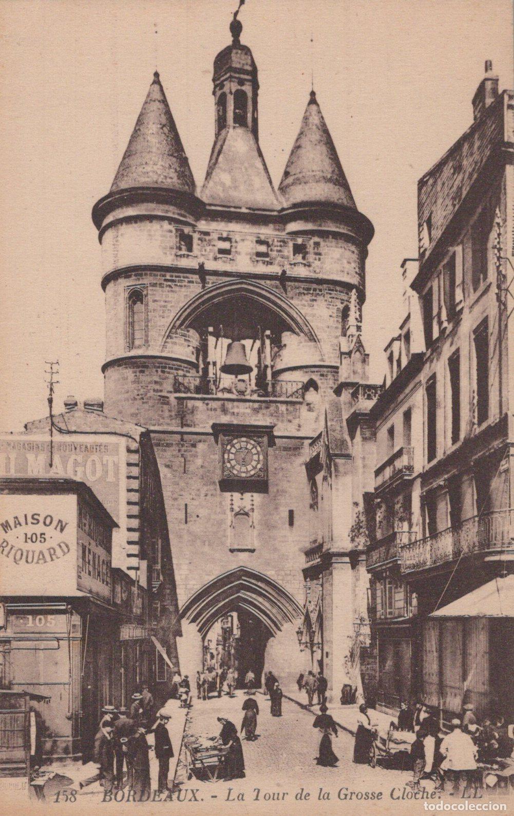 Postcards: France Bordeaux The Grosse Cloche Tower Historic City Gate Unposted *YBC863