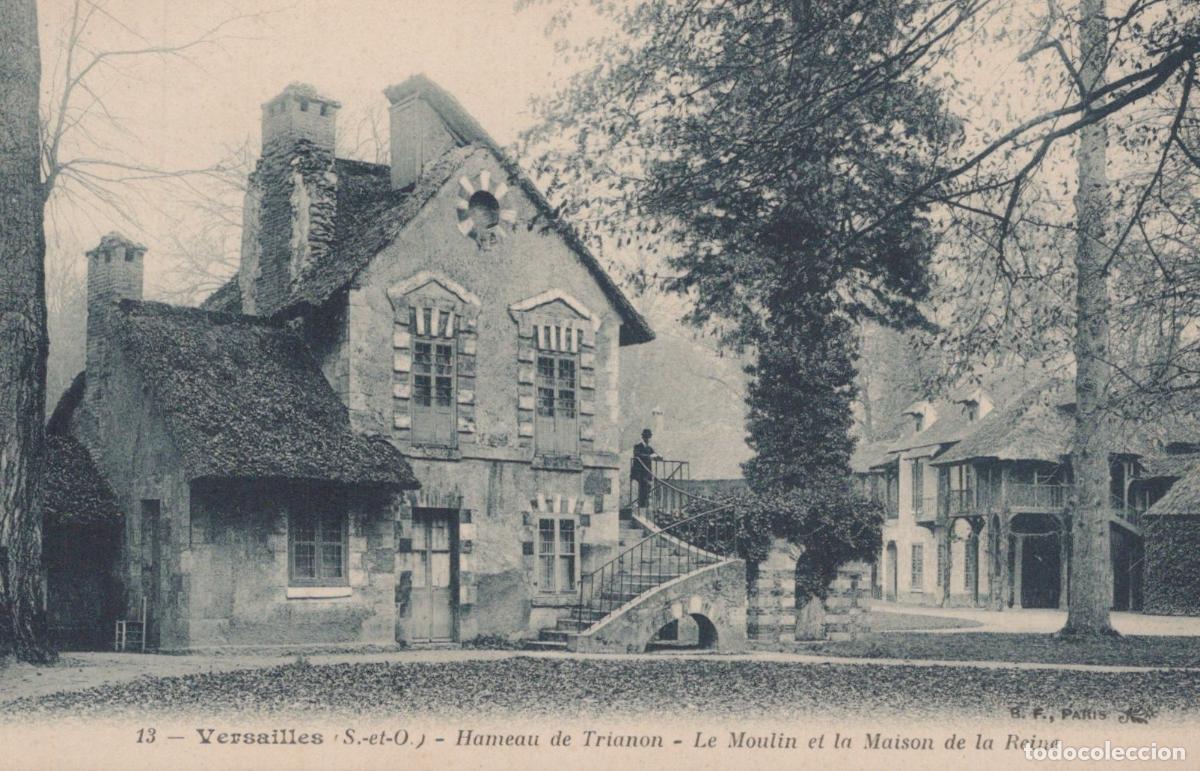 Postales: France Versailles Hamlet Of Trianon The Mill And The Queen S Unposted *YBC258