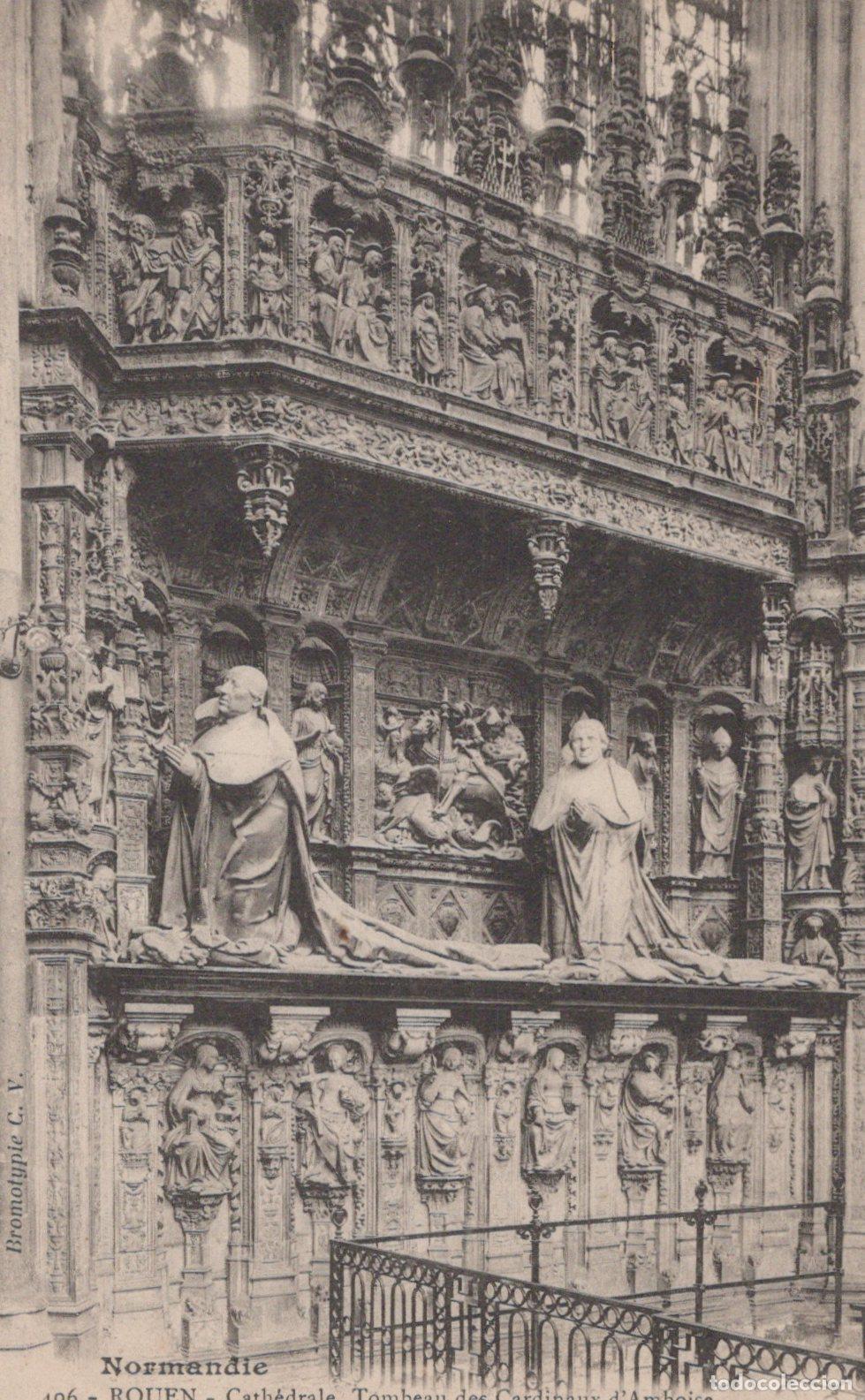 Postcards: France Rouen Cathedral Tomb Of The Cardinals Of Amboise Unposted *YBC934