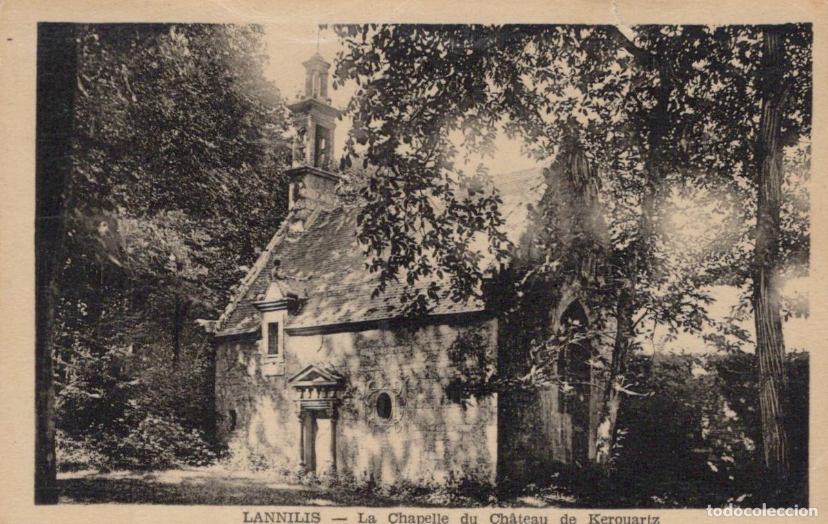 Cartes Postales: France Lannilis Lannilis The Chapel Of The Chateau De Kerouartz Unposted *YBC162