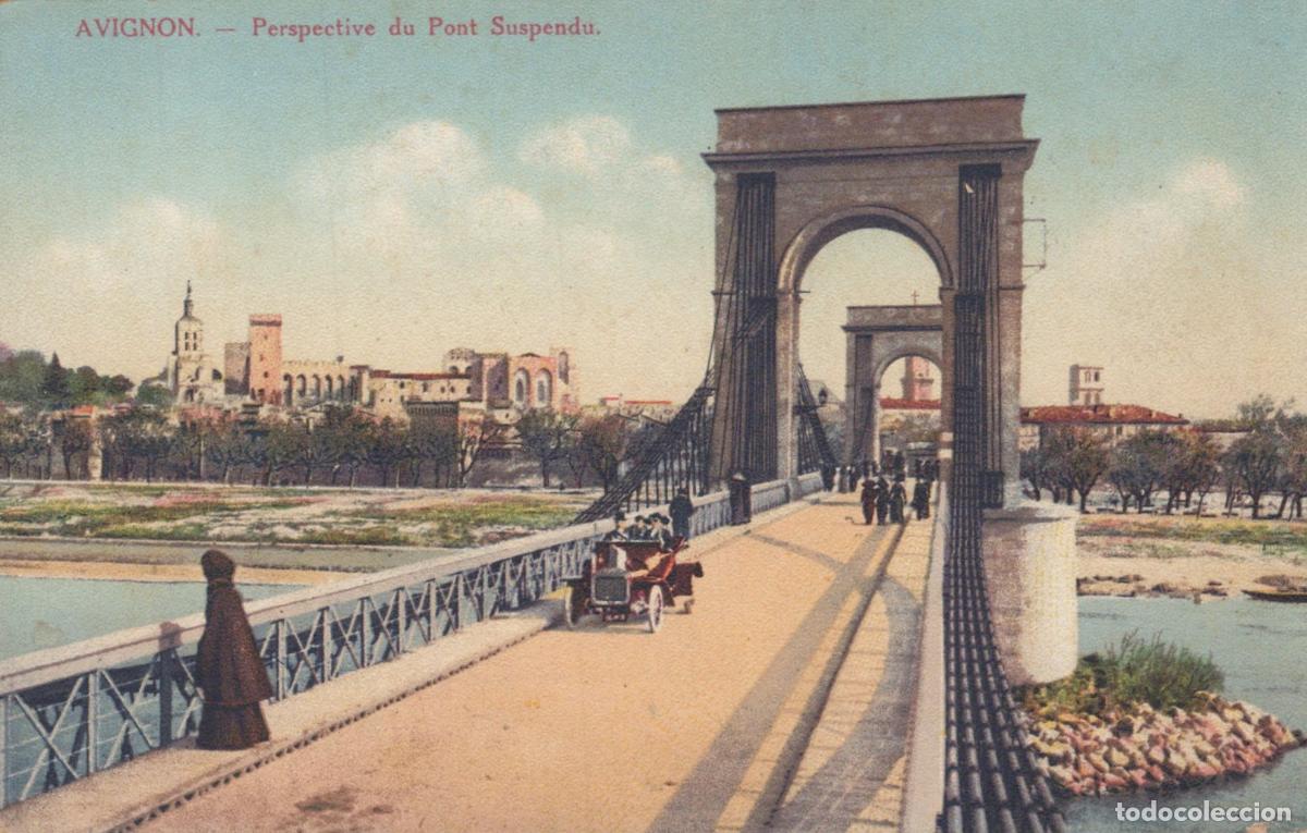 Postais: France Avignon View Of The Suspension Bridge With Vintage Car Unposted *YBC643