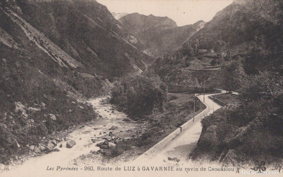 Postales: France Luz Saint Sauveur The Pyrenees Road From Luz To Gavarnie Unposted *YBC404