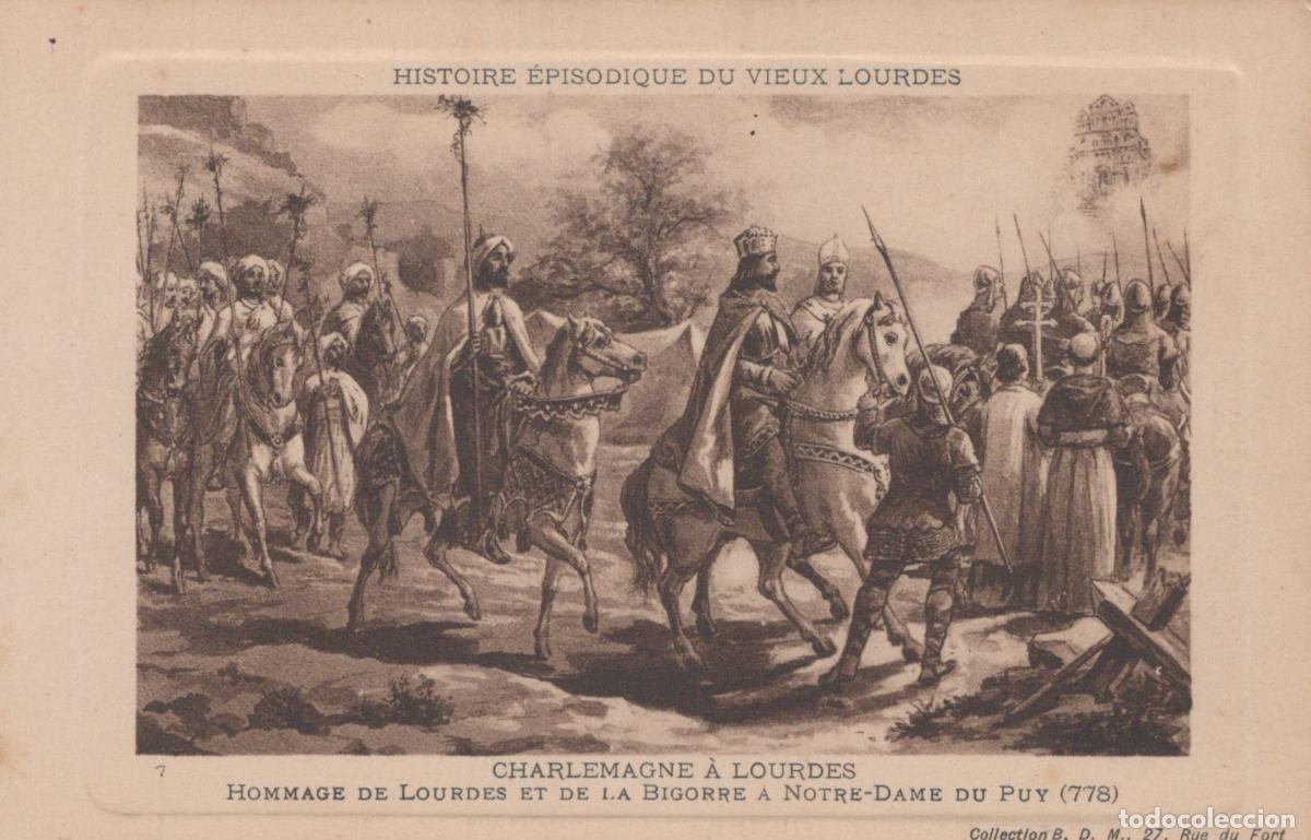 Postales: France Lourdes Charlemagne At Homage To Notre Dame Du Puy Unposted *YBC293