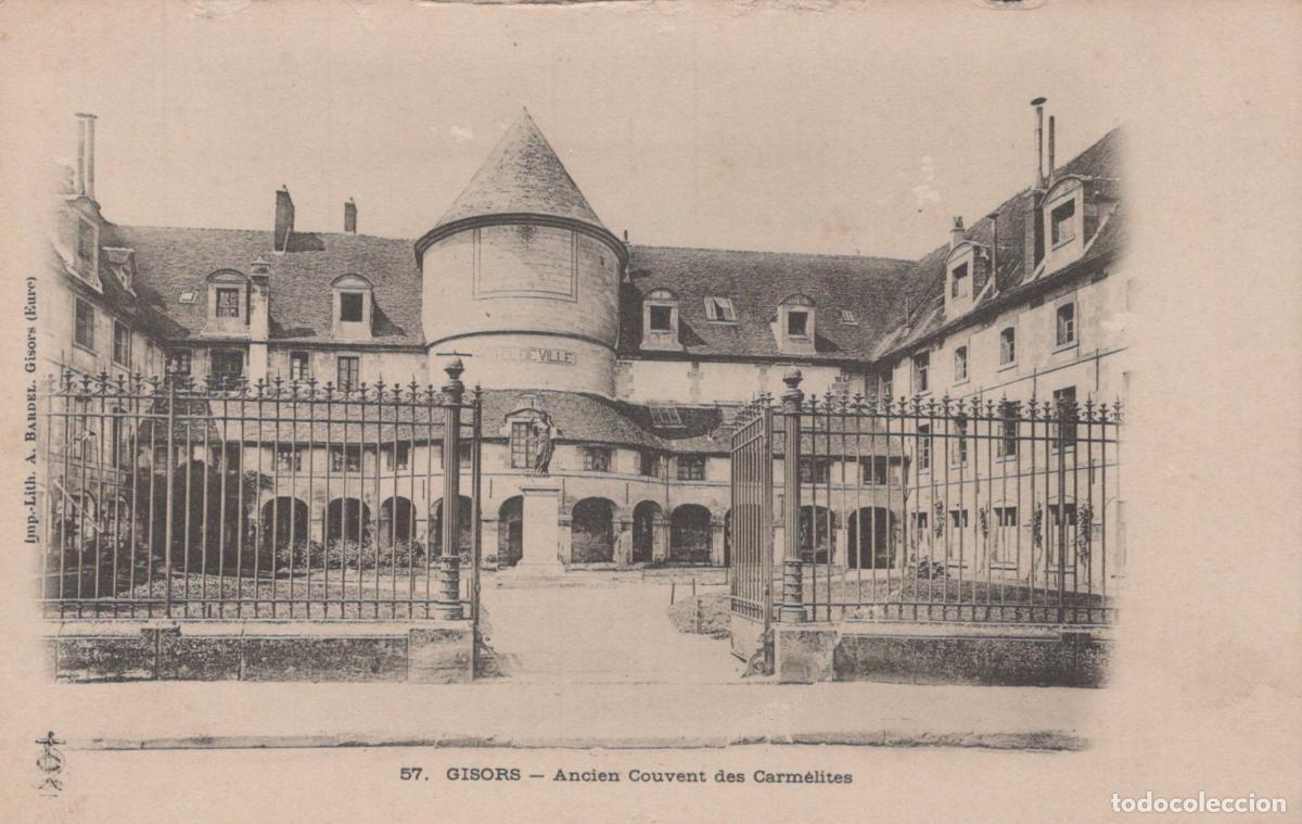 Postkarten: France Gisors Former Carmelite Convent Town Hall Unposted *YBC311