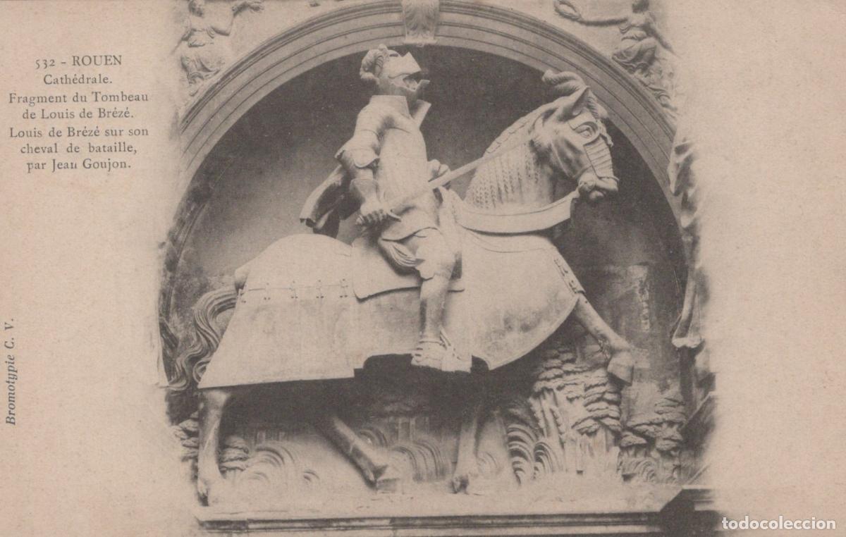 Postkarten: France Rouen Cathedral Tomb Of Louis De Breze Sculpture By Jean Unposted *YBC568